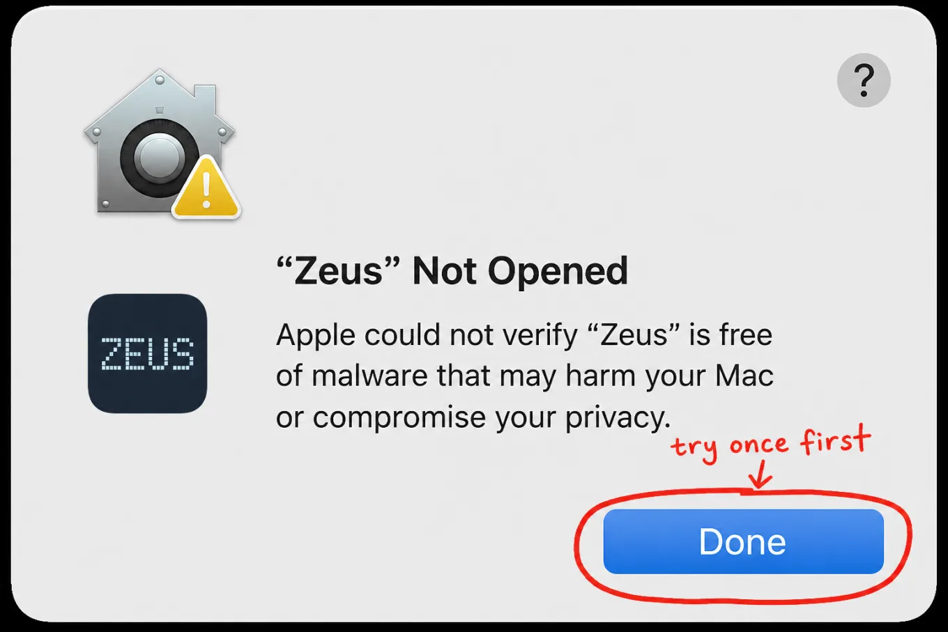 Illustration of the macOS Zeus Not Opened warning with the Done button circled